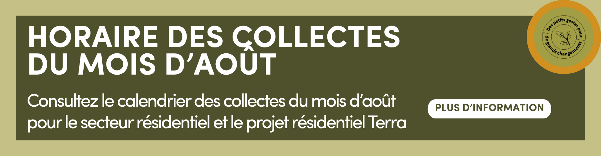 Horaire des collectes pendant le mois d’août