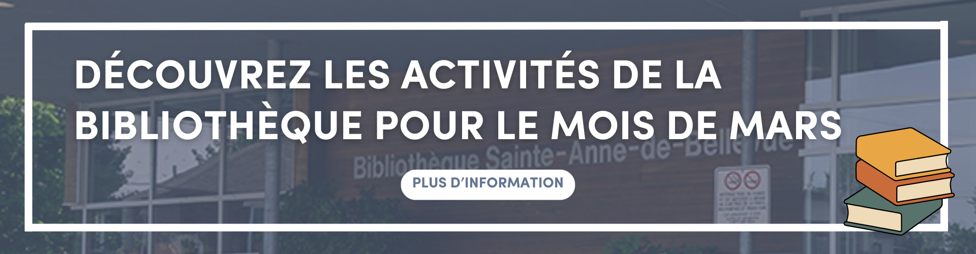 Découvrez les activités de la bibliothèque pour le mois de mars