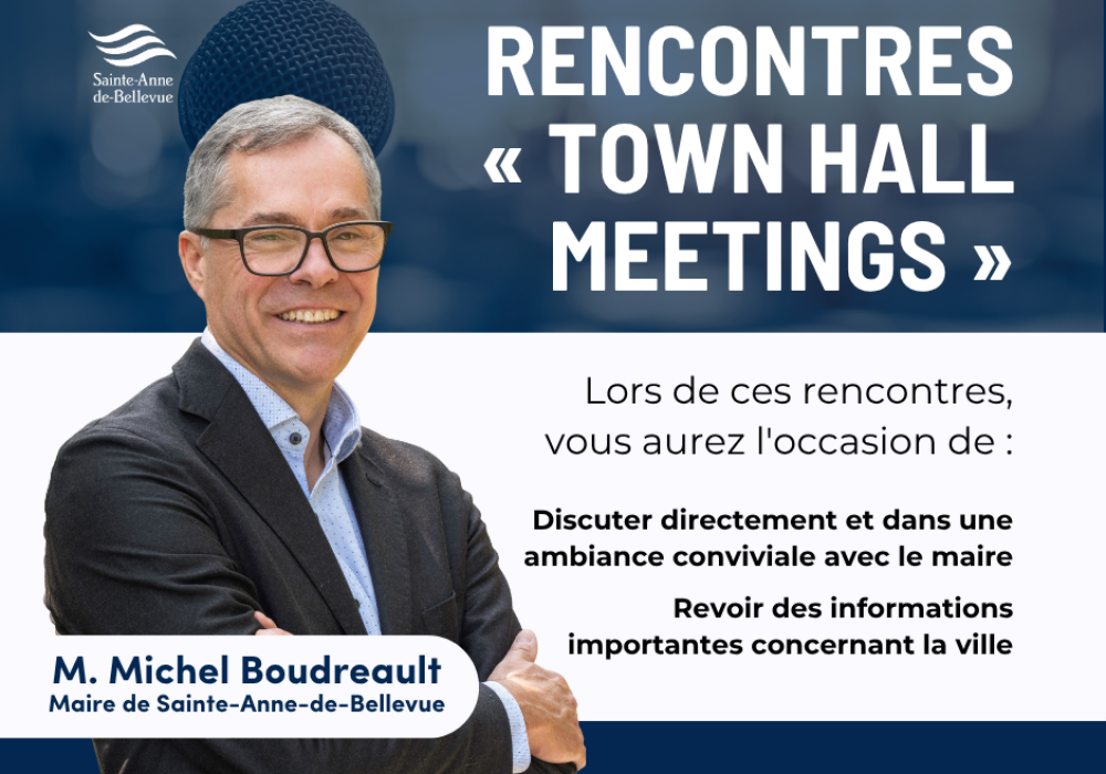 Rencontres « Town hall meetings » avec monsieur le maire, Michel Boudreault