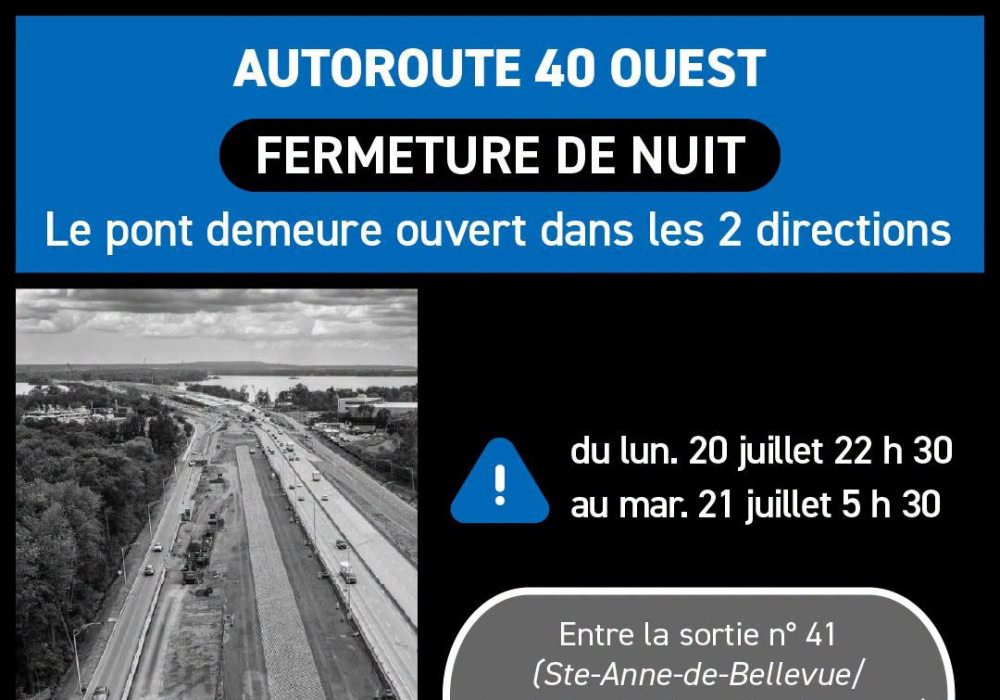 Closures on the A-40 west in Senneville during the nights of July 20 and 21 
