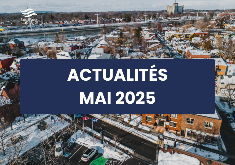 Infolettre des actualit&eacute;s du mois de mai 2025