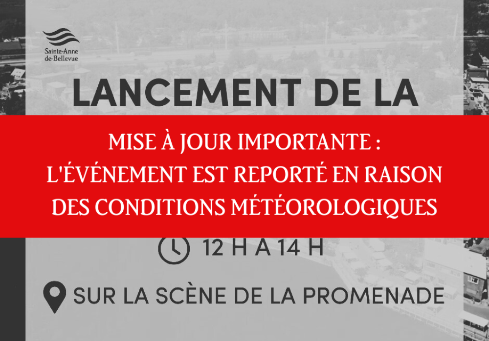 Mise à jour importante : l’événement est reporté en raison des conditions météorologiques
